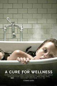 Download A Cure for Wellness (2016) Dual Audio {Hindi-English} 480p [450MB] || 720p [1.26GB] || 1080p [2.5GB]