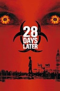 Download 28 Days Later (2002) Dual Audio (Hindi-English) 480p [400MB] || 720p [900MB] || 1080p [2.27GB]