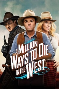Download A Million Ways to Die in the West (2014) Dual Audio {Hindi-English} 480p [400MB] || 720p [1GB] || 1080p [2.86GB]