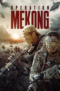 Download Operation Mekong (2016) Dual Audio {Hindi-English} 480p [400MB] || 720p [1GB] || 1080p [2.7GB]