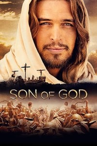 Download Son of God (2014) Dual Audio (Hindi-English) 480p [500MB] || 720p [1GB] || 1080p [2.90GB]