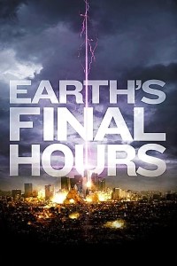 Download Earths Final Hours (2011) Dual Audio (Hindi-English) 480p [300MB] || 720p [800MB]