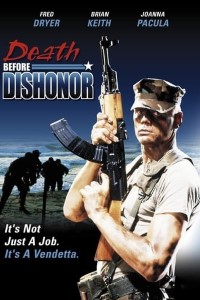 Download Death Before Dishonor (1987) Dual Audio (Hindi-English) 480p [300MB] || 720p [1GB]