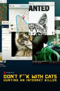 Download Don’t Fuck with Cats: Hunting an Internet Killer (Season 1) {English With Subtitles} WeB-DL 720p [330MB] || 1080p [1.3GB]