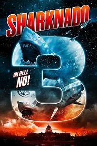 Download Sharknado 3: Oh Hell No! (2015) Dual Audio {Hindi-English} 480p [300MB] || 720p [800MB]