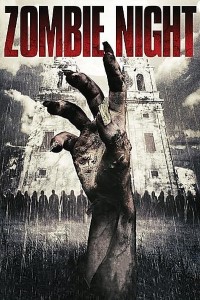 Download Zombie Night (2013) Dual Audio (Hindi-English) 480p [300MB] || 720p [700MB]