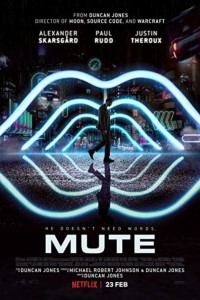 Download NetFlix Mute (2018) {English With Subtitles} WEB-DL 480p [500MB] || 720p [900MB] || 1080p [2.2GB]
