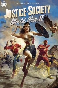 Download Justice Society: World War II (2021) {English With Subtitles} 480p [250MB] || 720p [500MB] || 1080p [1GB]