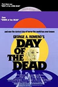 Download Day of the Dead (1985) {English With Subtitles} BluRay 480p [400MB] || 720p [700MB] || 1080p [1.5GB]