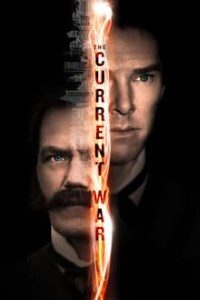 Download The Current War (2017) {English With Subtitles} BluRay 480p [400MB] || 720p [900MB] || 1080p [2.3GB]