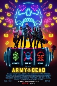 Download Netflix Army of the Dead (2021) Dual Audio {Hindi-English} WeB-DL 480p [500MB] || 720p [1.3GB] || 1080p [4.5GB]