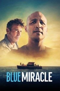 Download Blue Miracle (2021) Dual Audio {Hindi-English} WeB-DL HD 480p [350MB] || 720p [850MB] || 1080p [2GB]
