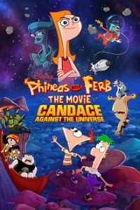 Download Phineas and Ferb The Movie: Candace Against the Universe (2020) {English With Subtitles} 480p [340MB] || 720p [690MB] || 1080p [1.3GB]