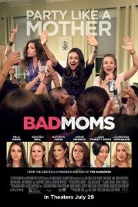 Download Bad Moms (2016) {English With Subtitles} 480p [350MB] || 720p [750MB]