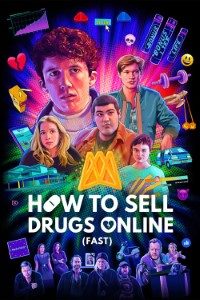Download How to Sell Drugs Online (Fast) (Season 1 – 3) {English-German} 720p [180MB] || 1080p [1.3GB]