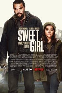 Download Sweet Girl (2021) Dual Audio {Hindi-English} WeB-DL HD 480p [400MB] || 720p [1GB] || 1080p [2.4GB]
