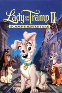 Download Lady and the Tramp 2: Scamp’s Adventure (2001) Dual Audio (Hindi-English) 480p [250MB] || 720p [460MB] || 1080p [1GB]