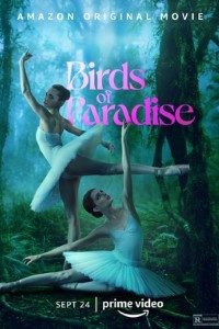 Download Birds of Paradise (2021) {English With Subtitles} Web-DL 480p [350MB] || 720p [920MB] || 1080p [2.1GB]