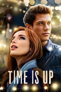 Download Time Is Up (2021) {English With Subtitles} Web-DL 480p [300MB] || 720p [800MMB] || 1080p [2.08GB]
