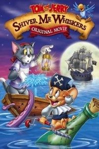 Download Tom and Jerry in Shiver Me Whiskers (2006) Dual Audio (Hindi-English) 480p [310MB] || 720p [840MB] || 1080p [2.18GB]