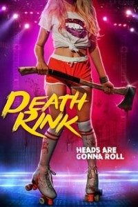 Download Death Rink (2019) {English With Subtitles} 480p [350MB] || 720p [700MB]