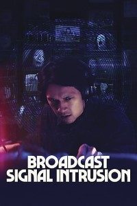 Download Broadcast Signal Intrusion (2021) {English With Subtitles} Web-DL 480p [300MB] || 720p [800MB] || 1080p [1.98GB]