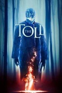 Download The Toll (2020) {English With Subtitles} 480p [400MB] || 720p [765MB]