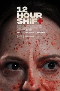 Download 12 Hour Shift (2020) {English With Subtitles} 480p [350MB] || 720p [750MB]