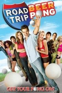 Download Road Trip: Beer Pong (2009) {English With Subtitles} 480p [400MB] || 720p [800MB]