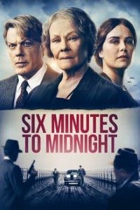 Download Six Minutes to Midnight (2020) {English With Subtitles} 480p [450MB] || 720p [930MB]