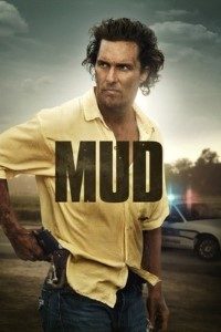 Download Mud (2012) {ENGLISH With Subtitles} BluRay 480p [500MB] || 720p [900MB] || 1080p [2.3GB]