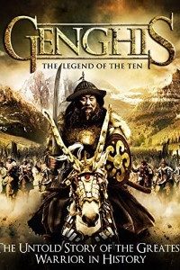 Download Genghis: The Legend of the Ten (2012) Dual Audio (Hindi-Mongolian) 480p [300MB] || 720p [800MB] [1.68GB]