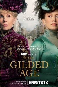 Download The Gilded Age (Season 1-2) [S02E08 Added] {English with Subtitles} WeB-HD 720p [250MB] || 1080p [1GB]