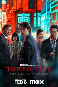 Download Tokyo Vice (Season 1-2) {English With Subtitles} WeB-HD 720p 10bit [300MB] || 1080p [2GB]