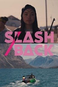 Download Slash/Back (2022) {English With Subtitles} 480p [250MB] || 720p [700MB] || 1080p [1.6GB]