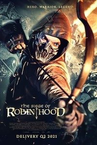 Download The Siege of Robin Hood (2022) {English With Subtitles} 480p [500MB] || 720p [1GB] || 1080p [2.2GB]