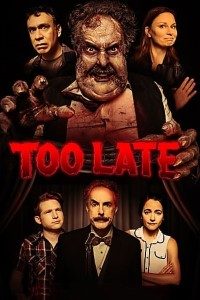 Download Too Late (2021) {English With Subtitles} 480p [250MB] || 720p [650MB] || 1080p [1.5GB]
