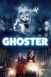 Download Ghoster (2022) English 480p [250MB] || 720p [700MB] || 1080p [1.7GB]