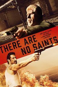 Download There Are No Saints (2022) {English With Subtitles} Web-DL 480p [300MB] || 720p [800MB] || 1080p [1.9GB]