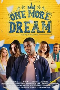 Download One More Dream (2022) {English With Subtitles} 480p [300MB] || 720p [800MB] || 1080p [1.8GB]