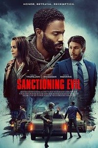 Download Sanctioning Evil (2022) {English With Subtitles} Web-DL 480p [300MB] || 720p [900MB] || 1080p [2.1GB]