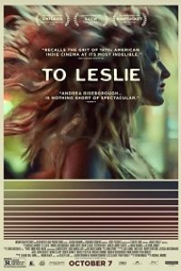 Download To Leslie (2022) {English With Subtitles} 480p [400MB] || 720p [900MB] || 1080p [2.4GB]