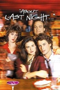 Download About Last Night (1986) {English With Subtitles} 480p [350MB] || 720p [900MB] || 1080p [2.6GB]