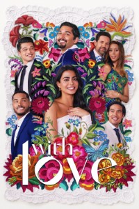 Download With Love (Season 1-2) Dual Audio {Hindi-English} With Esubs WeB-DL 720p [300MB] || 1080p [1GB]