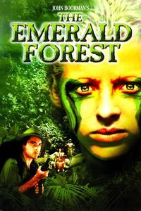 Download The Emerald Forest (1985) Dual Audio (Hindi-English) Esubs Bluray 480p [375MB] || 720p [1GB] || 720p [1.9GB]