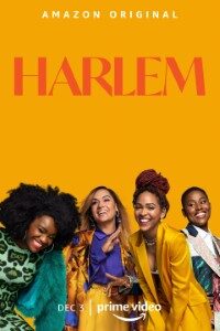 Download Harlem (Season 1-2) Dual Audio {Hindi-English} With Esubs WeB-DL 720p [200MB] || 1080p [700MB]