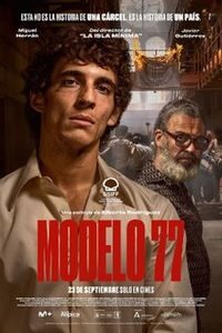 Download Prison 77 aka Modelo 77 (2022) (Spanish with Eng Subtitle) Bluray 480p [415MB] || 720p [1GB] || 1080p [2.5GB]