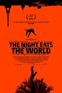 Download The Night Eats the World (2018) {English With Subtitles} 480p [300MB] || 720p [800MB] || 1080p [2.2GB]