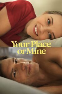 Download Your Place or Mine (2023) Dual Audio {Hindi-English} Msubs WeB-DL 480p [370MB] || 720p [1GB] || 1080p [2.3GB]