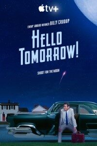 Download Hello Tomorrow! (Season 1) {S01E10 Added] {English With Subtitles} WeB-HD 720p [250MB] || 1080p [650MB]